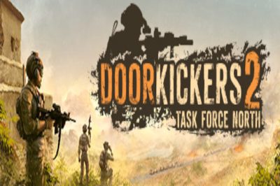 Door Kickers 2: Task Force North PC Steam Ключ