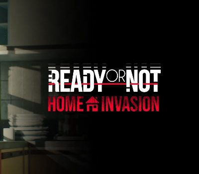 Ready or Not: Home Invasion Набор PC Steam Ключ