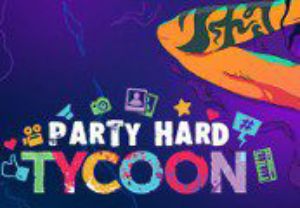 Party Hard Tycoon PC Steam Ключ