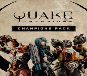 Quake Champions - Champions Pack DLC PC Windows 10 Ключ