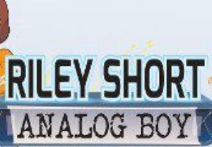 Riley Short: Analog Boy - Episode 1 Steam Ключ