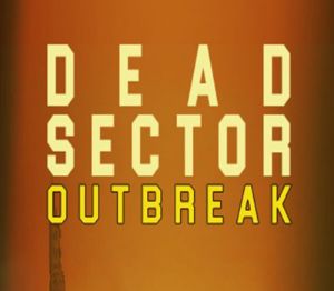 Dead Sector: Outbreak PC Steam Ключ