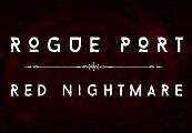Rogue Port - Red Nightmare Steam Ключ