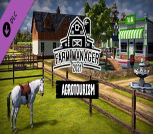 Farm Manager 2021 - Agrotourism DLC Steam Ключ