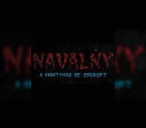 NAVALNY: A Nightmare of Corrupt PC Steam Ключ