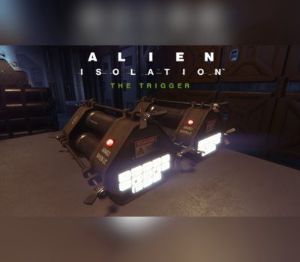Alien: Isolation - The Trigger DLC EU PC Steam Ключ