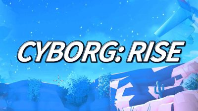 Cyborg: Rise PC Steam Ключ