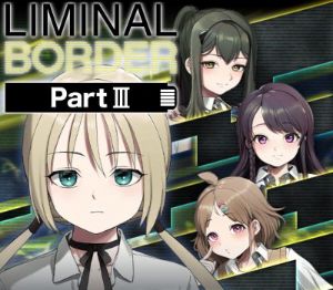 Liminal Border Part III PC Steam Ключ