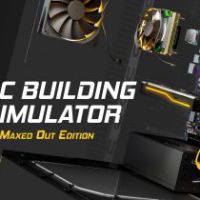 PC Building Simulator Maxed Out издание Steam Ключ