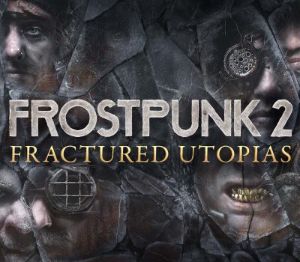 Frostpunk 2 - Fractured Utopias DLC EU PC Steam Ключ