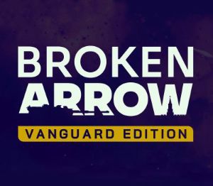 Broken Arrow Vanguard издание PC Steam Альтергифт