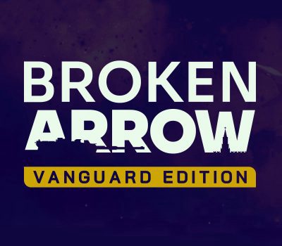Broken Arrow Vanguard издание PC Steam Альтергифт