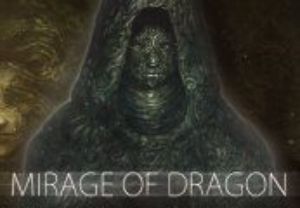 Mirage of Dragon Steam Ключ