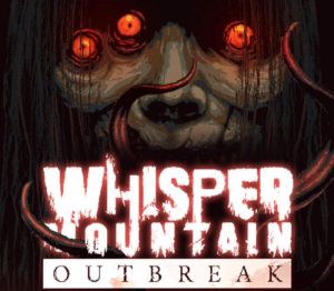 Whisper Mountain Outbreak PC Steam Аккаунт
