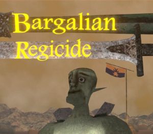 Bargalian Regicide PC Steam Ключ