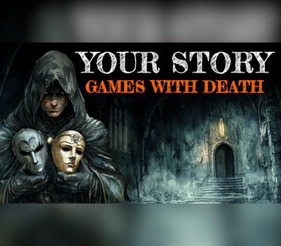 Your Story: Games with Death PC Steam CD Key