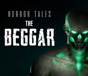 HORROR TALES: The Beggar EU (without DE/NL/PL/AT) PS5 Ключ