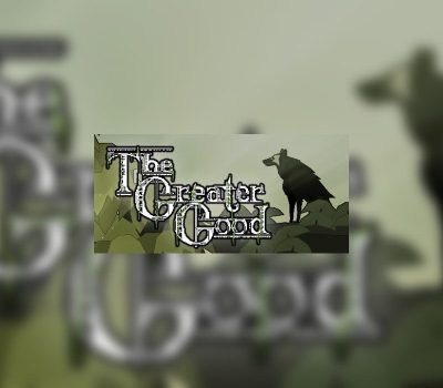 The Greater Good EU PC Steam Ключ