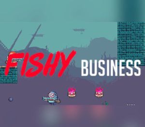 Fishy Business Steam Ключ