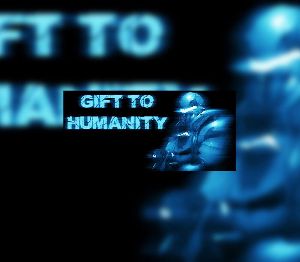 Gift to Humanity Steam Ключ