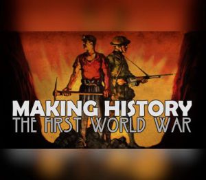 Making History: The First World War Steam Ключ