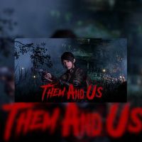 Them and Us PC Steam Ключ