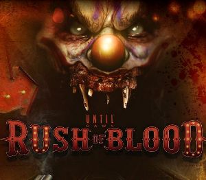 Until Dawn: Rush Of Blood PS4 Access