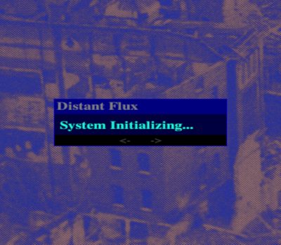 Distant Flux: System Initializing PC Steam CD Key
