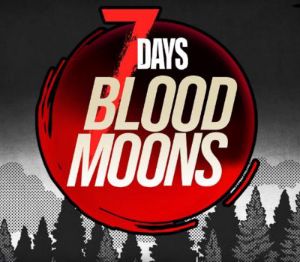 7 Days Blood Moons PC Steam Ключ
