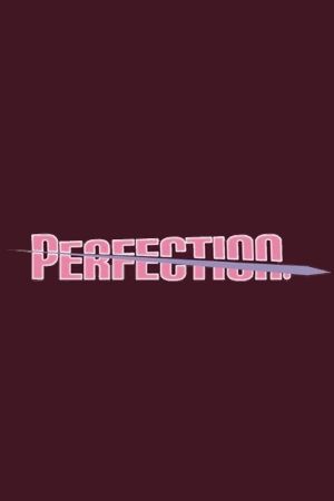 Perfection. Steam Ключ