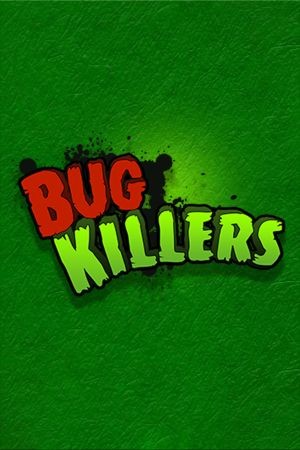 Bug Killers Steam Ключ