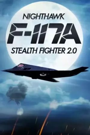 F-117A Nighthawk Stealth Fighter 2.0 Steam Ключ