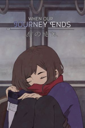 When Our Journey Ends - A Visual Novel Steam Ключ