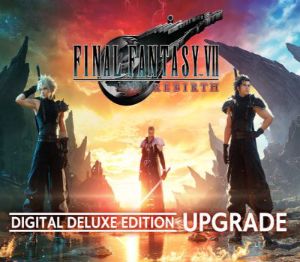 FINAL FANTASY VII REBIRTH - Digital Deluxe-издание Апгрейд DLC US XBOX One / Xbox Series X|S / PC Ключ