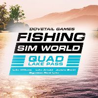 Fishing Sim World - Quad Lake Pass DLC Steam Ключ