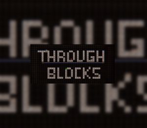 Through Blocks Steam Ключ