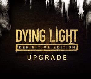 Dying Light - Definitive DLC Коллекция Steam Ключ