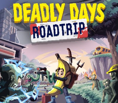 Deadly Days: Roadtrip PC Steam Альтергифт