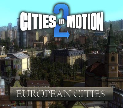 Cities in Motion 2 - European Cities DLC EU PC Steam Ключ