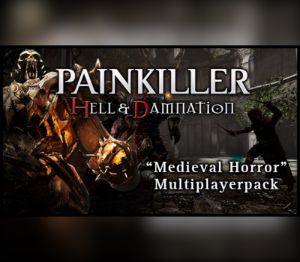 Painkiller Hell & Damnation Medieval Horror DLC PC Steam Ключ