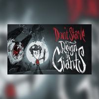Don't Starve: Reign of Giants Steam Подарок