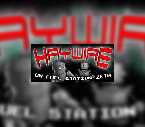 Haywire on Fuel Station Zeta Steam Ключ