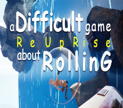 A Difficult Game About ROLLING - ReUpRise PC Steam Ключ