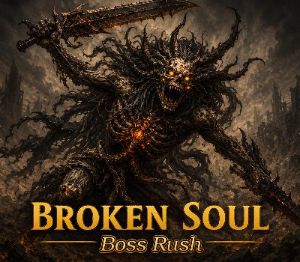BROKEN SOUL: Boss Rush PC Steam Ключ