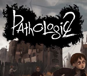 Pathologic 2 EU PC Steam Ключ