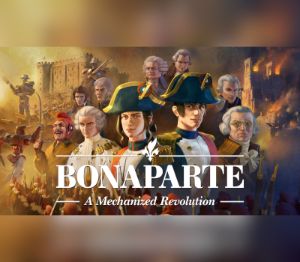 Bonaparte - A Mechanized Revolution PC Steam Ключ