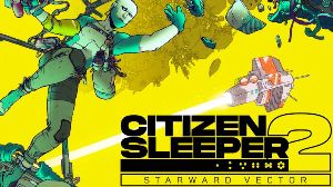 Citizen Sleeper 2: Starward Vector EU PC Steam Ключ