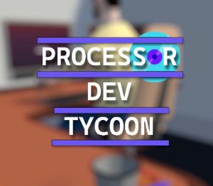 Processor Dev Tycoon PC Steam CD Key