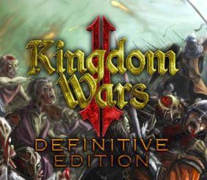 Kingdom Wars 2: Полное издание PC Steam Ключ