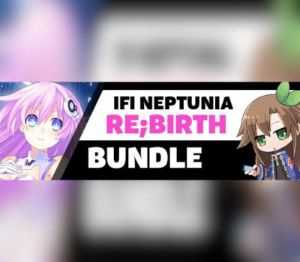 IFI Neptunia Re;Birth Набор / Re;birthコレクション / 戰機少女重生組合包 PC Steam Ключ